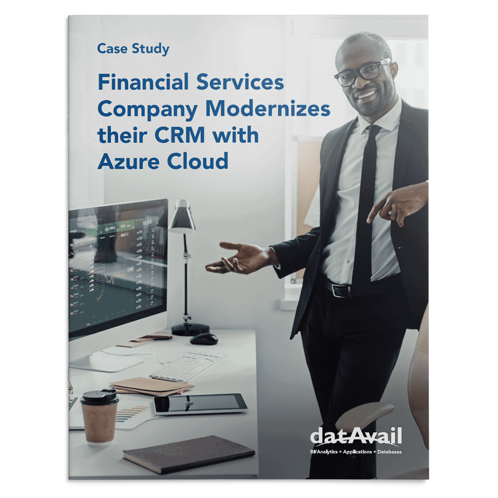 financial-services-company-modernizes-their-crm-with-azure-cloud-datavail